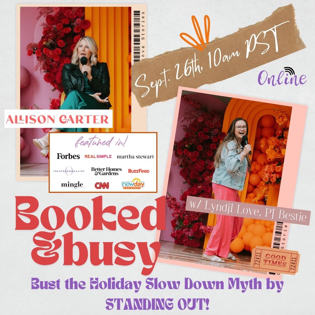 REPLAY - Bust the Q4 myth - Stay BOOKED & Busy!! Personal Branding Mini-Master Class with Allison Carter