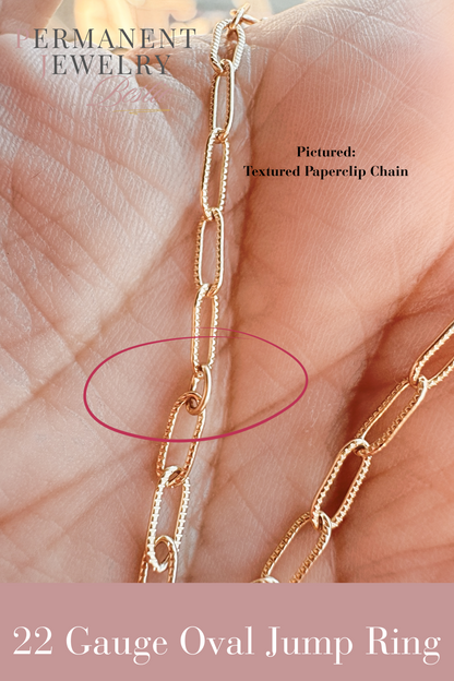 22 gauge, OVAL 3mmx4mm Permanent Jewelry Jump Rings